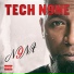 Tech N9ne, JL, King Iso