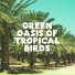 Calm Singing Birds Zone
