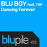 Blu Boy feat. THP feat. THP