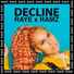 Ramz Raye (Decline)