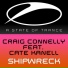 Craig Connelly, Cate Kanell