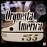 Orquesta América