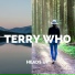 Terry Who