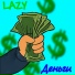 LAZYYY