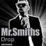 Mr. Smiths