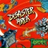 Disaster Area