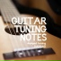 Guitar Tuning Notes feat. Tuning Notes