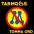 Tarmgas