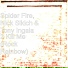 Spider Fire, Nick Sikich, Tony Ingala