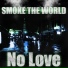 Smoke the World feat. Dose
