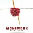 Monowork