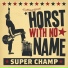 Horst With No Name
