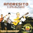 Andresito y los Hermanos Benítez