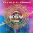 El Prince, Feymi