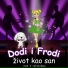 Dodi i Frodi