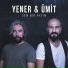 Yener & Ümit