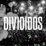 Divididos