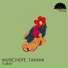 Music Note, Takaha