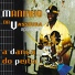 Maninho da Vassoura