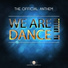 We Are Dance! (DJ THT Remix)