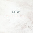 Low
