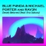 Blue P4nda, Michael Porter, Rav3n feat. Eva Sakura