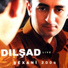 Dılşad
