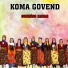 Koma Govend