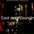 Cool Jazz Lounge