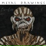 Metal Drawings