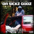 Da Sickz Godz