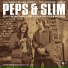 Peps & Slim
