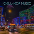 Chill-Hop Music
