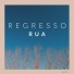 RUA feat. Luis Peixoto