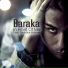 Baraka feat. Dreadlox Holmes