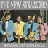 The New Strangers