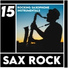 Settle Down With Sax