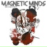 Magnetic Minds