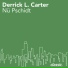Derrick L. Carter