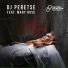 DJ Peretse feat. Mary Rose