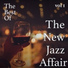 THE NEW JAZZ AFFAIR