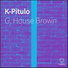 G. House Brown