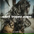 Saint Tropez Caps