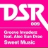 Groove Invaderz feat. Alec Sun Drae
