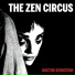 The Zen Circus