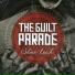 The Guilt Parade