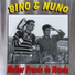 Bino & Nuno