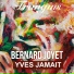 Bernard Joyet, Yves Jamait