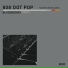 808 Dot Pop feat. Noemi Aurora