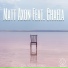 Matt Axon feat. Chaela